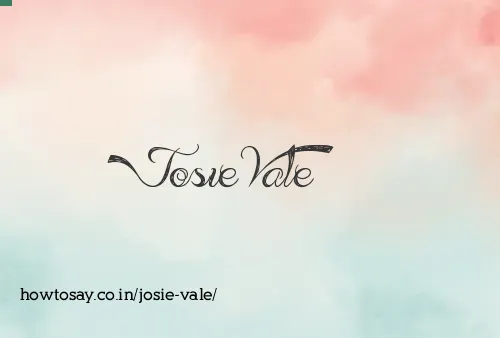 Josie Vale