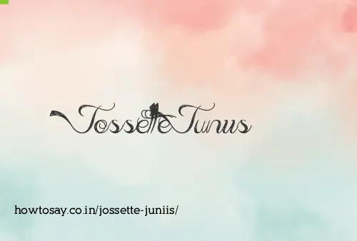 Jossette Juniis