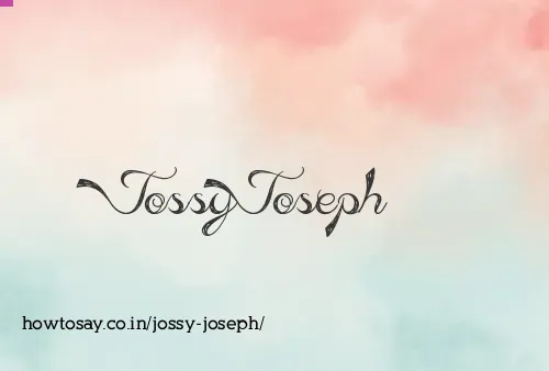 Jossy Joseph