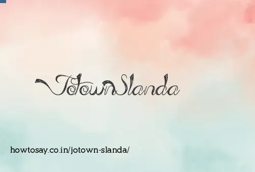 Jotown Slanda