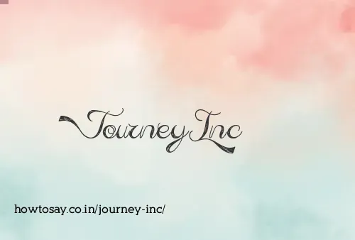 Journey Inc