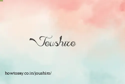Joushiro