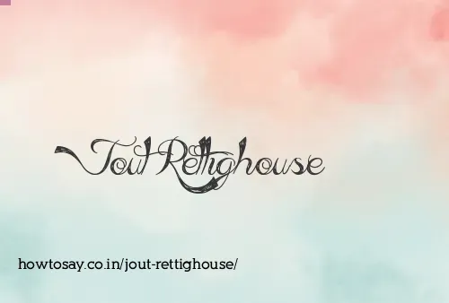Jout Rettighouse
