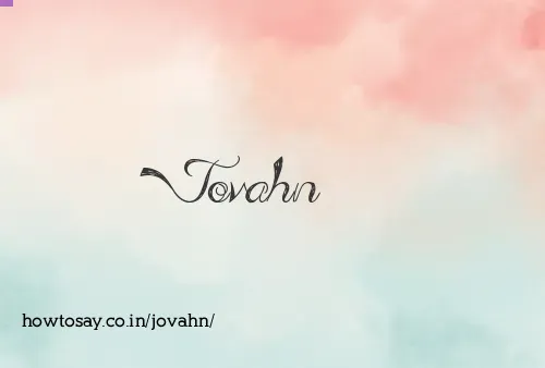 Jovahn
