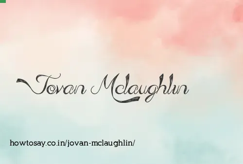 Jovan Mclaughlin