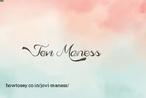 Jovi Maness
