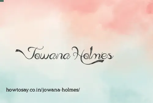 Jowana Holmes