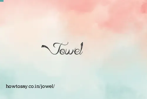 Jowel