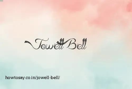 Jowell Bell