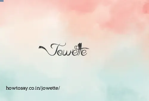 Jowette