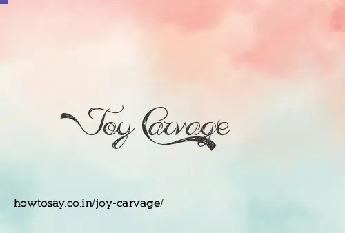 Joy Carvage