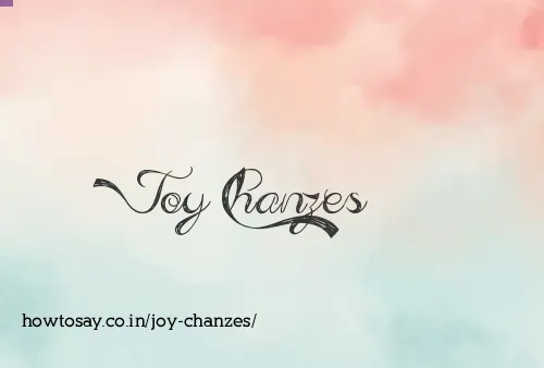 Joy Chanzes