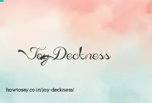 Joy Deckness