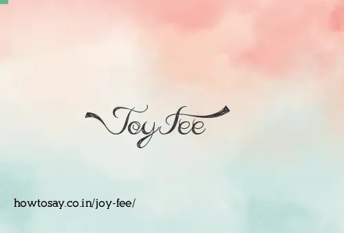 Joy Fee