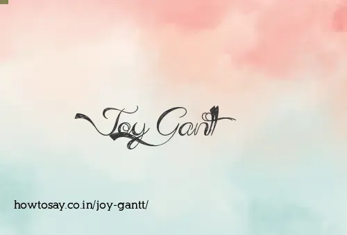 Joy Gantt