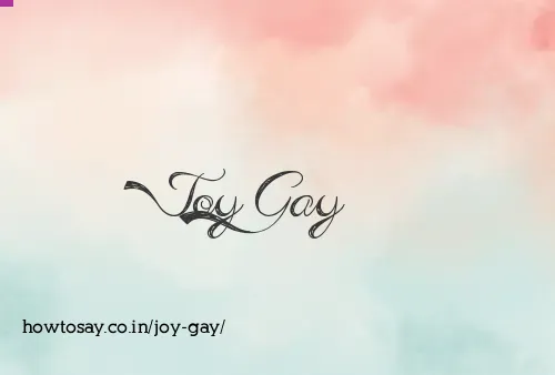 Joy Gay