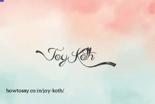 Joy Koth