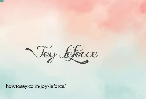 Joy Leforce
