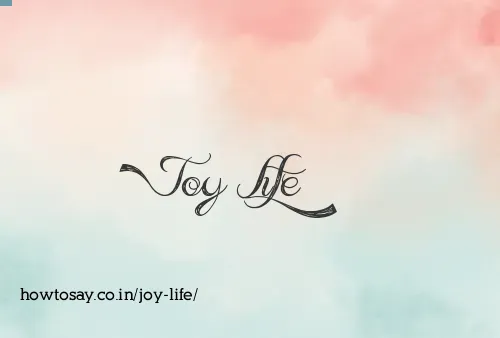 Joy Life
