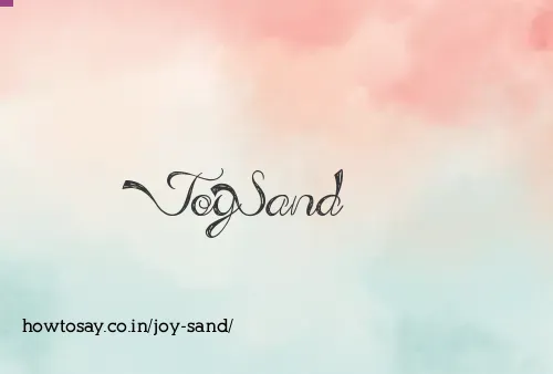 Joy Sand