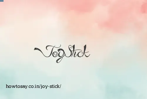 Joy Stick