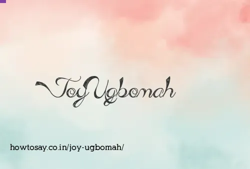 Joy Ugbomah