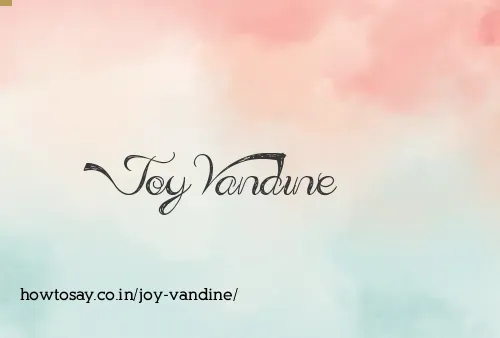 Joy Vandine