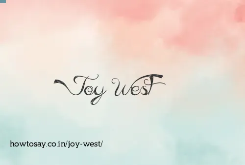 Joy West