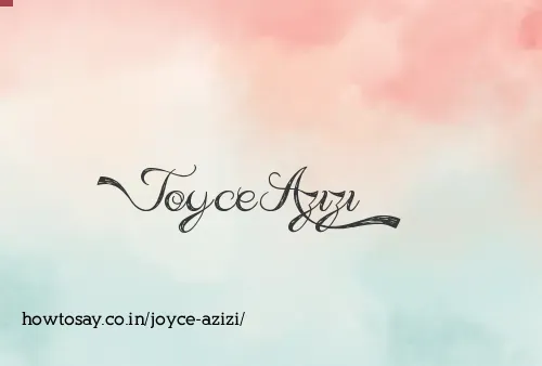 Joyce Azizi