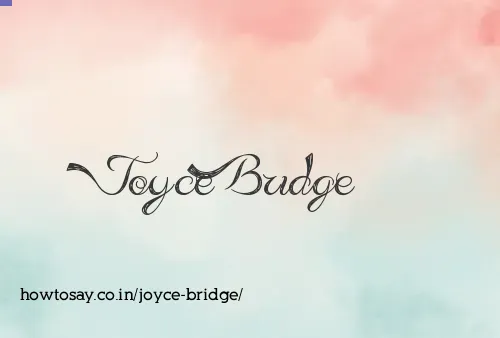 Joyce Bridge