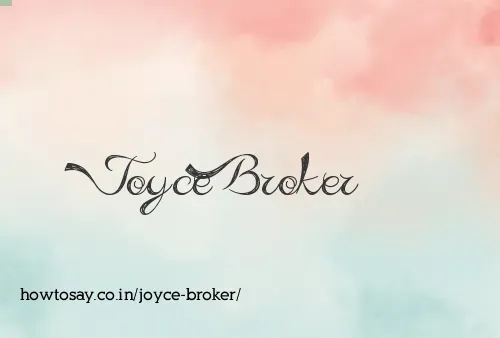 Joyce Broker