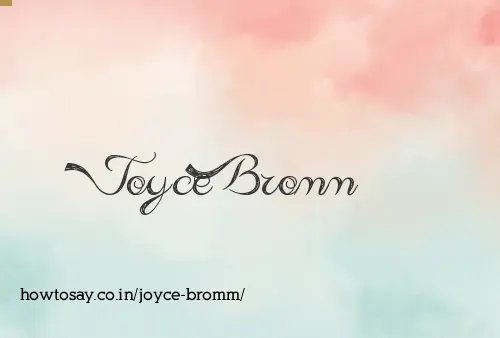 Joyce Bromm