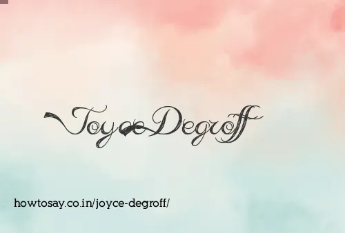 Joyce Degroff