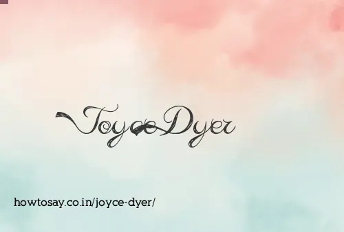 Joyce Dyer