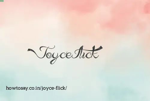 Joyce Flick