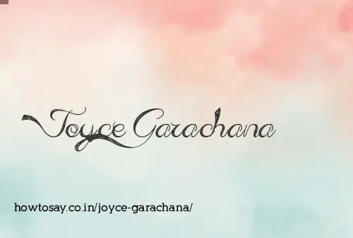 Joyce Garachana