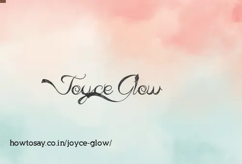 Joyce Glow