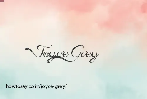 Joyce Grey