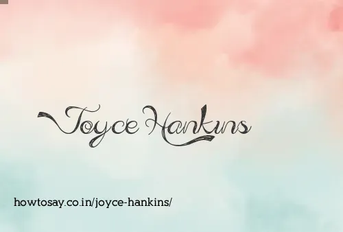 Joyce Hankins