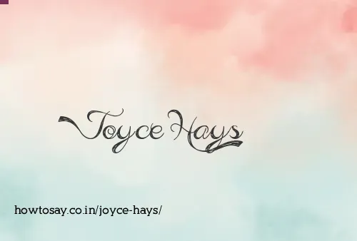 Joyce Hays