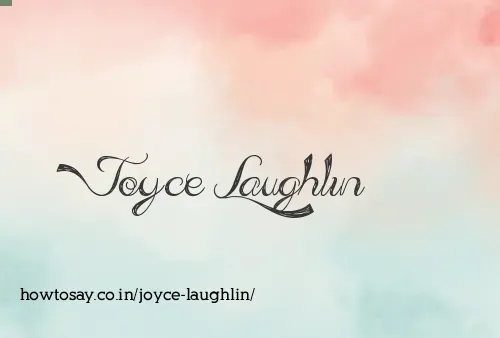 Joyce Laughlin