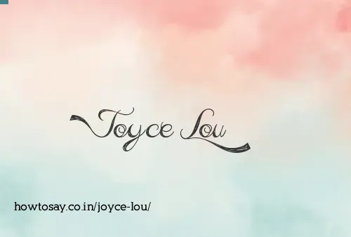 Joyce Lou