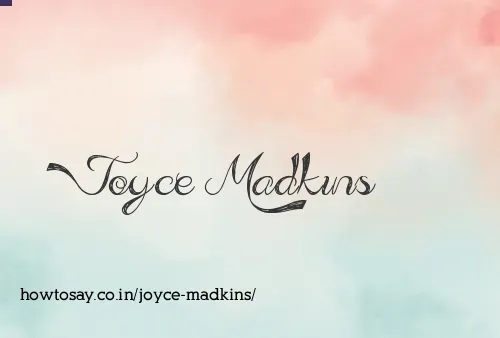 Joyce Madkins