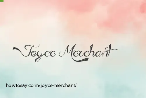 Joyce Merchant
