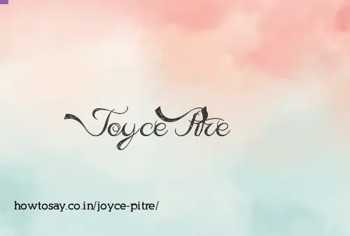 Joyce Pitre