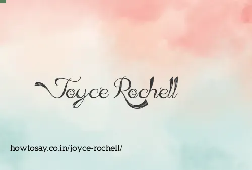 Joyce Rochell