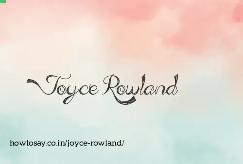 Joyce Rowland