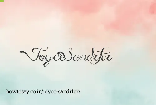 Joyce Sandrfur