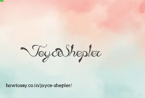 Joyce Shepler