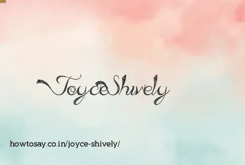 Joyce Shively
